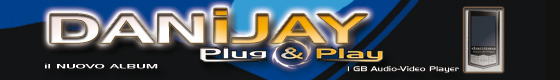 Danijay - Plug&Play: il nuovo album in vero lettore Audio/Video da 1GB