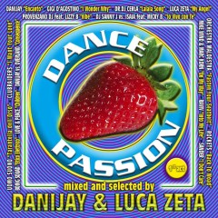 Dance Passion Vol. 1 (Danijay & Luca Zeta)